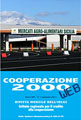 Sfoglia sul web questo numero di Cooperazione 2000...