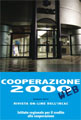 Sfoglia sul web questo numero di Cooperazione 2000...