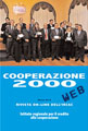 Sfoglia sul web questo numero di Cooperazione 2000...