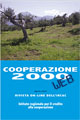 Sfoglia sul web questo numero di Cooperazione 2000...