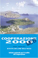 Sfoglia sul web questo numero di Cooperazione 2000...