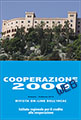 Sfoglia sul web questo numero di Cooperazione 2000...