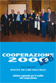 Sfoglia sul web questo numero di Cooperazione 2000...