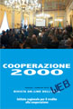 Sfoglia sul web questo numero di Cooperazione 2000...